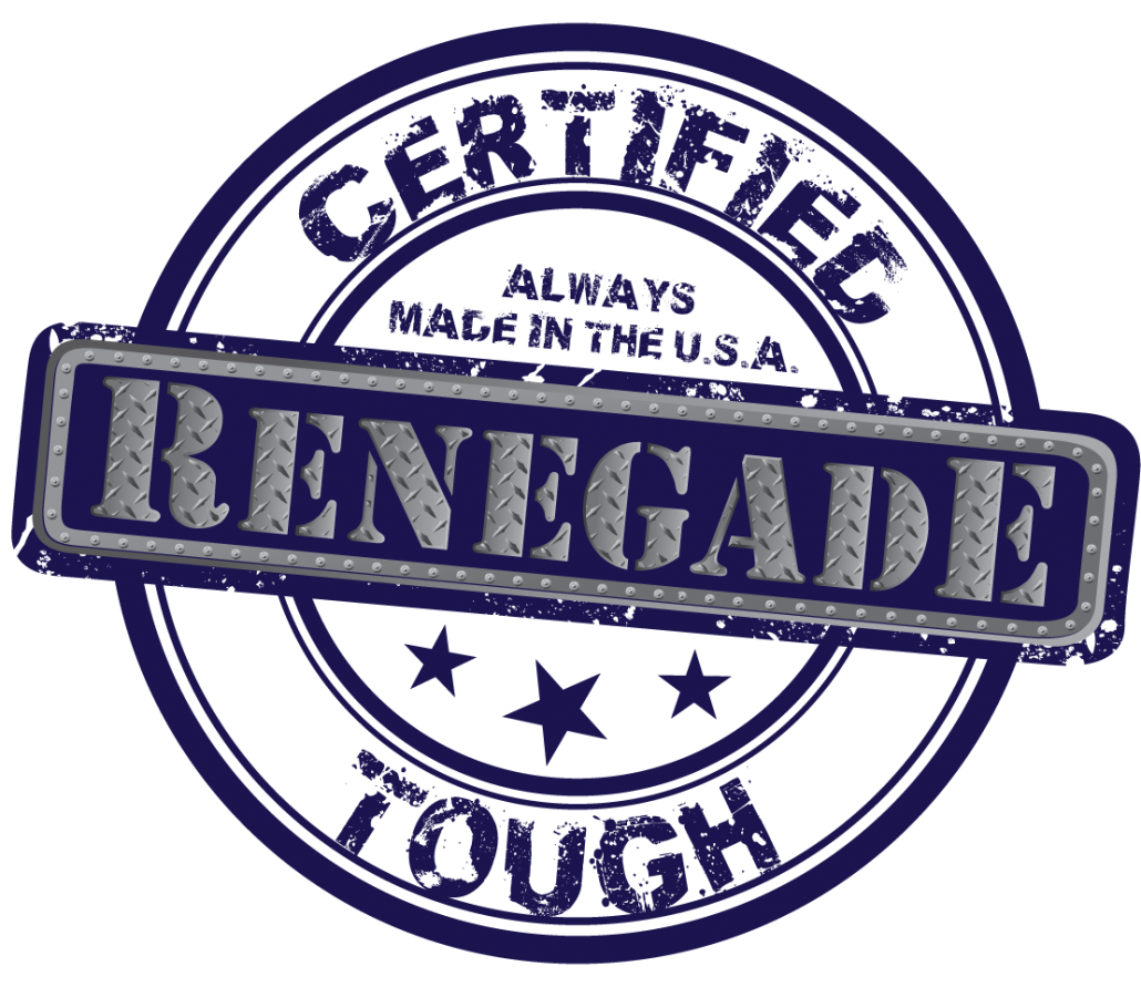 Certified Renegade Tough